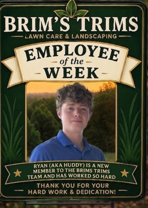 Brim's Trims employee of the week poster for Ryan.